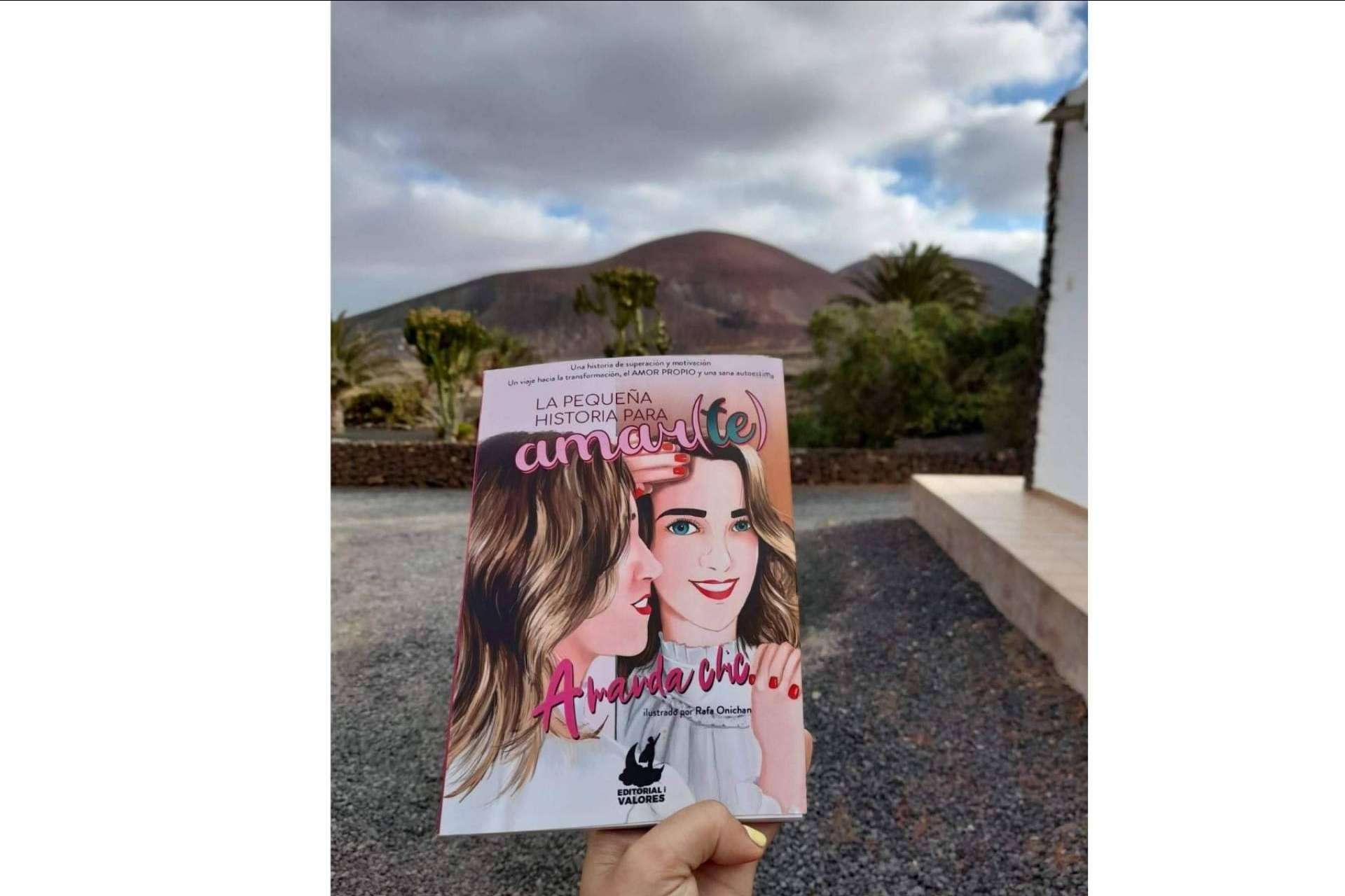 La pequeña historia para amar(te) es el relato de Amanda Chic para la autoestima y amor propio