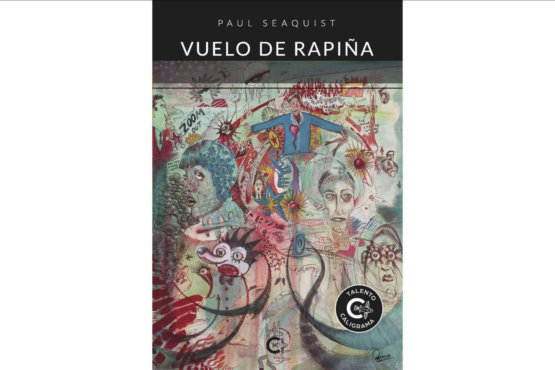 Vuelo de Rapiña, el libro de cuentos de drama oscuro de Paul Seaquist