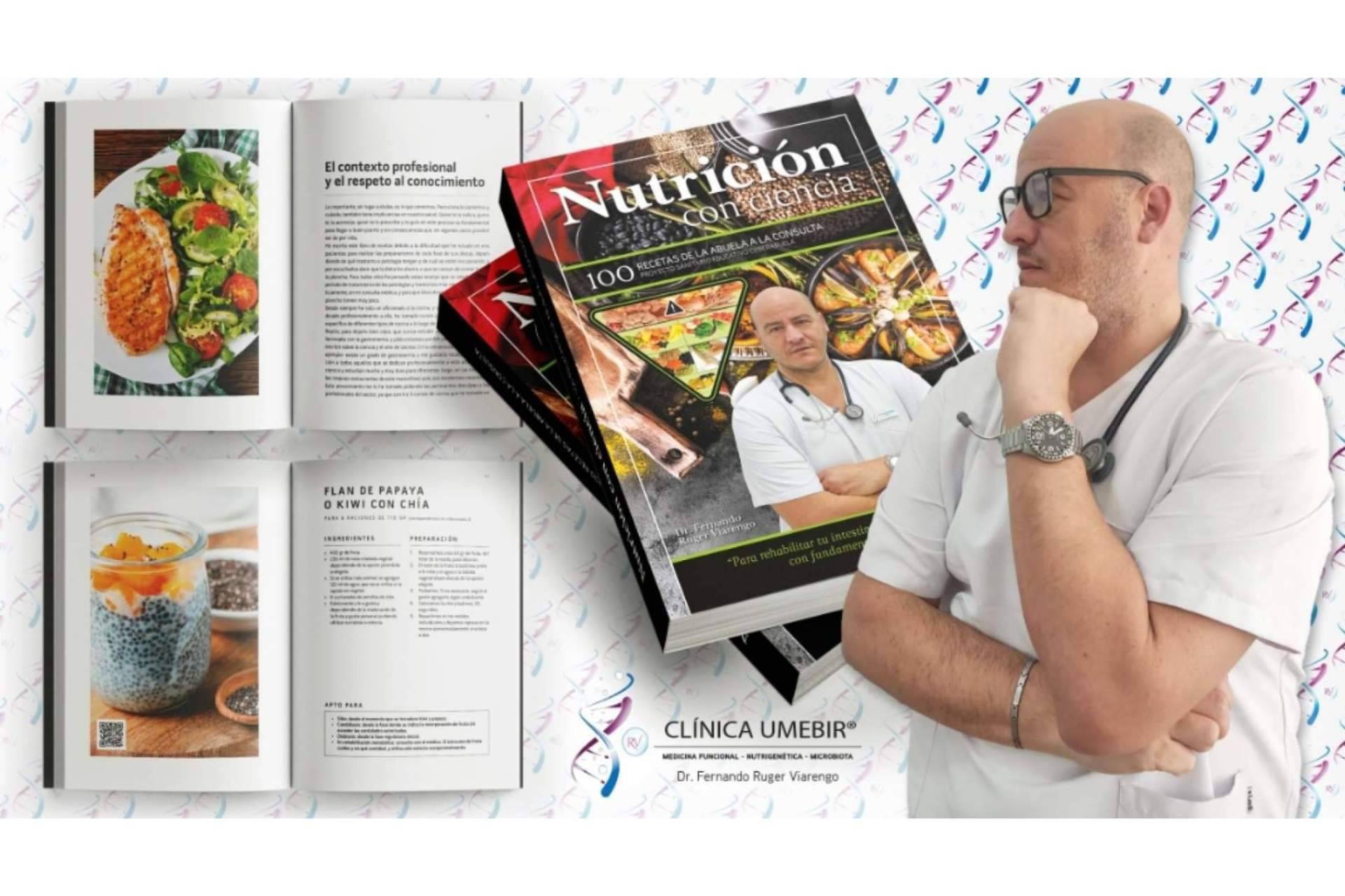 El Dr. Fernando Ruger Viarengo y su libro Nutrición con ciencia, 100 recetas de la abuela a la consulta